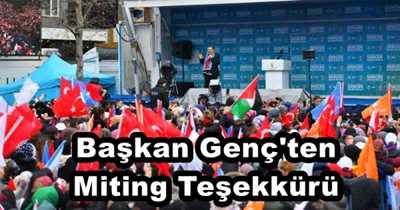 Başkan Genç'ten Miting Teşekkürü