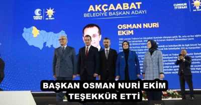 BAŞKAN OSMAN NURİ EKİM TEŞEKKÜR ETTİ