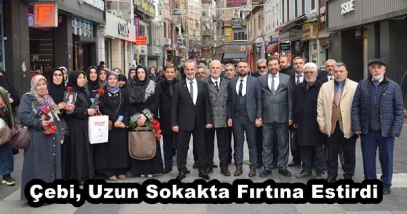 Çebi, Uzun Sokakta Fırtına Estirdi