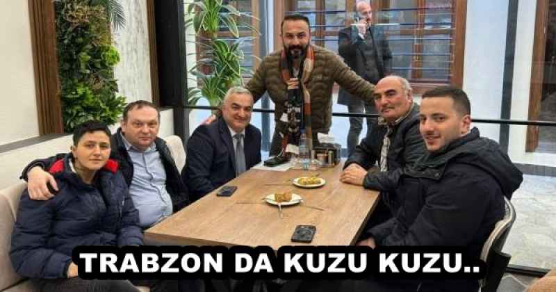 TRABZON DA KUZU KUZU..