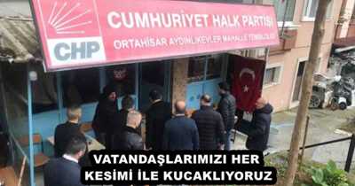 VATANDAŞLARIMIZI HER KESİMİ İLE KUCAKLIYORUZ