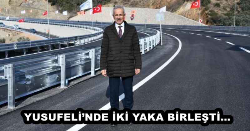 YUSUFELİ’NDE İKİ YAKA BİRLEŞTİ…