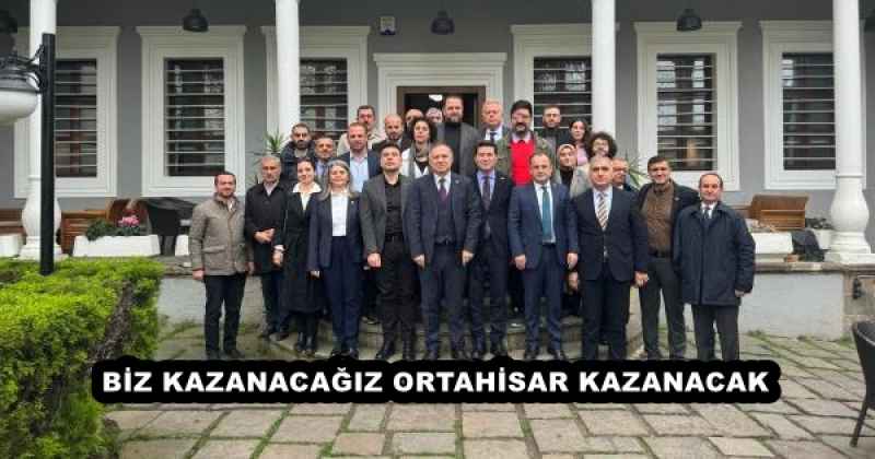 BİZ KAZANACAĞIZ ORTAHİSAR KAZANACAK