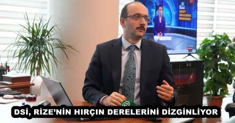 DSİ, RİZE’NİN HIRÇIN DERELERİNİ DİZGİNLİYOR