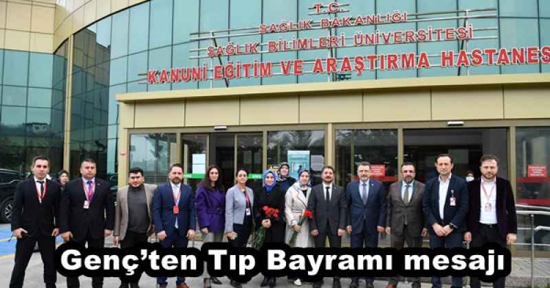 Genç’ten Tıp Bayramı mesajı