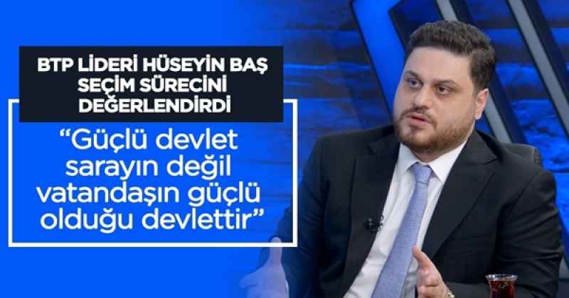 “Güçlü devlet sarayın değil vatandaşın güçlü olduğu devlettir”