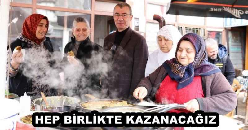 HEP BİRLİKTE KAZANACAĞIZ