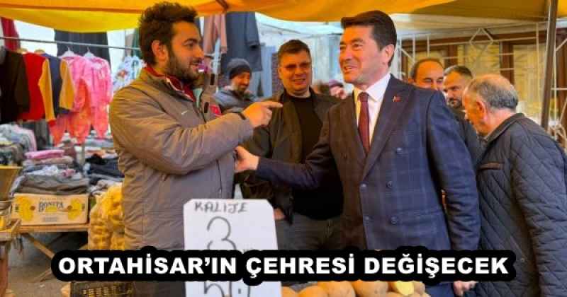 ORTAHİSAR’IN ÇEHRESİ DEĞİŞECEK