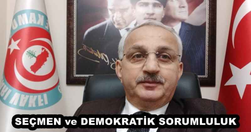 SEÇMEN ve DEMOKRATİK SORUMLULUK