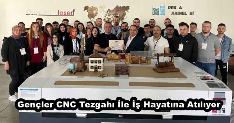 Gençler CNC Tezgahı İle İş Hayatına Atılıyor