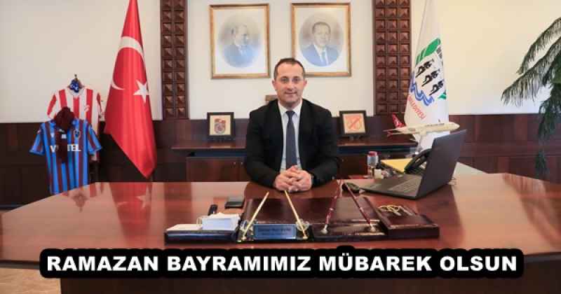 RAMAZAN BAYRAMIMIZ MÜBAREK OLSUN