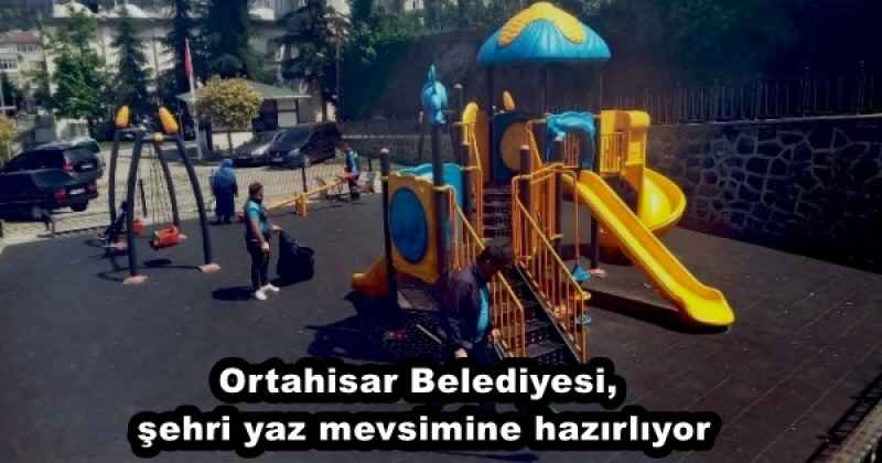 Ortahisar Belediyesi, şehri yaz mevsimine hazırlıyor