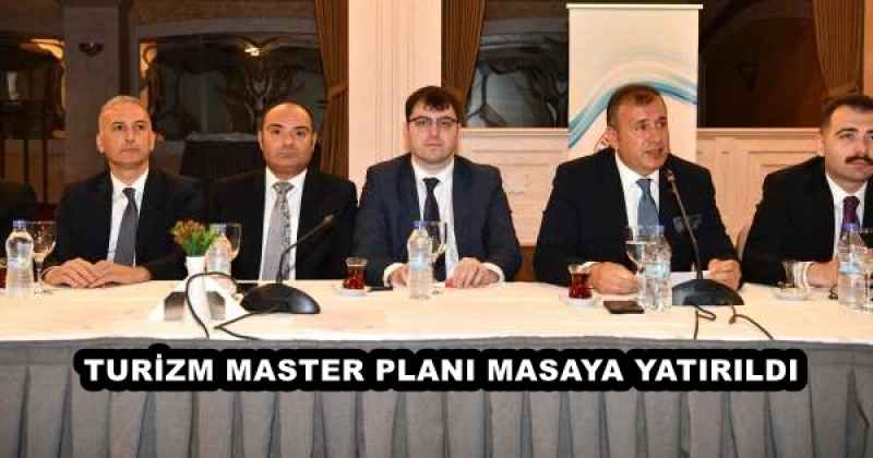 TURİZM MASTER PLANI MASAYA YATIRILDI