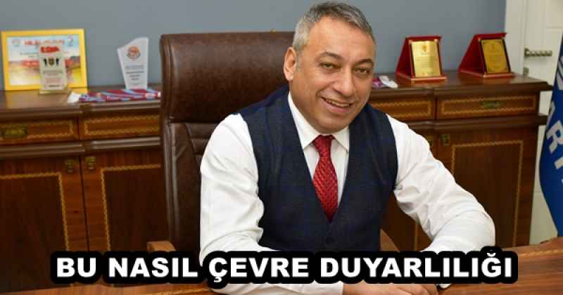 BU NASIL ÇEVRE DUYARLILIĞI