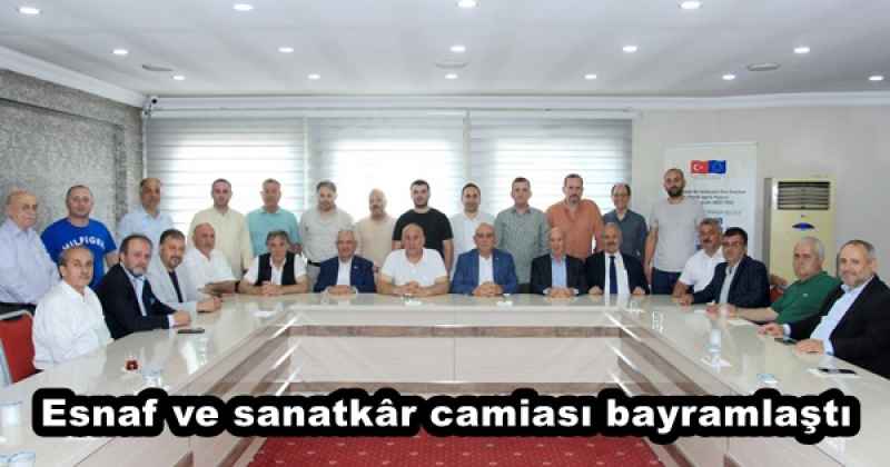 Esnaf ve sanatkâr camiası bayramlaştı