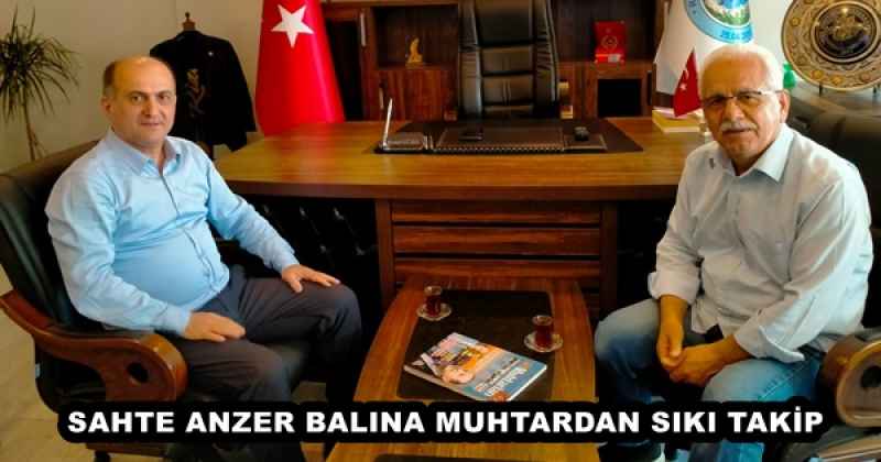 SAHTE ANZER BALINA MUHTARDAN SIKI TAKİP