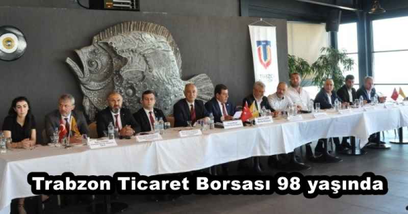 Trabzon Ticaret Borsası 98 yaşında