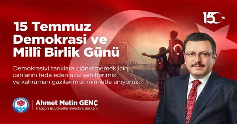 AHMET METİN GENÇ 15 TEMMUZ