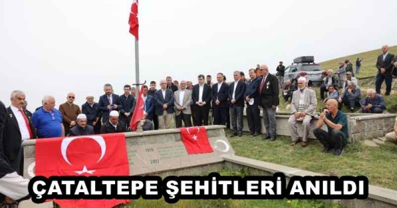 ÇATALTEPE ŞEHİTLERİ ANILDI