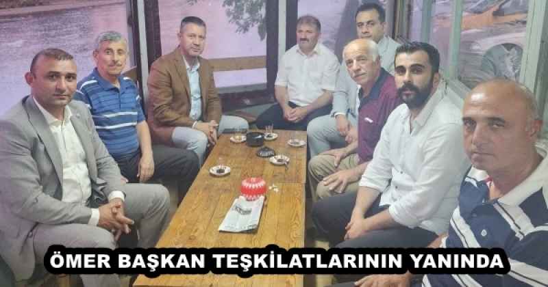 ÖMER BAŞKAN TEŞKİLATLARININ YANINDA