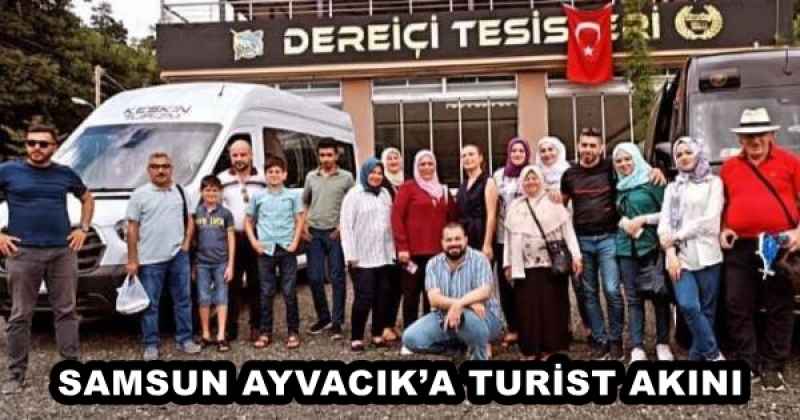 SAMSUN AYVACIK’A TURİST AKINI