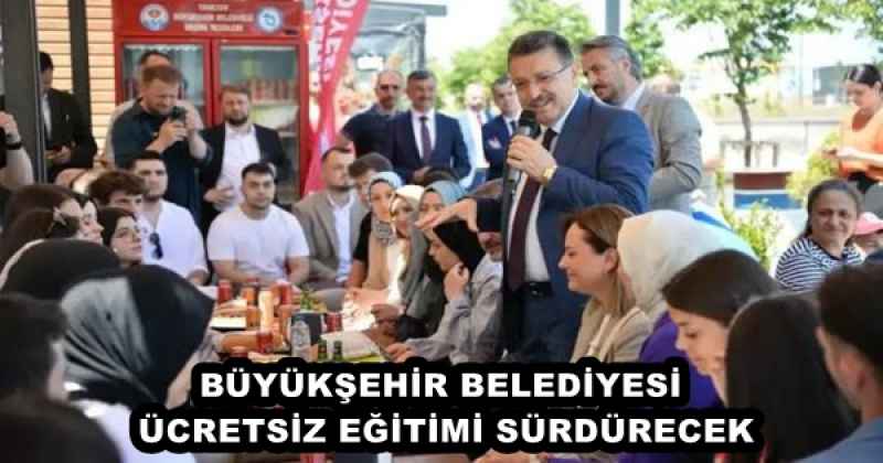 BÜYÜKŞEHİR BELEDİYESİ ÜCRETSİZ EĞİTİMİ SÜRDÜRECEK