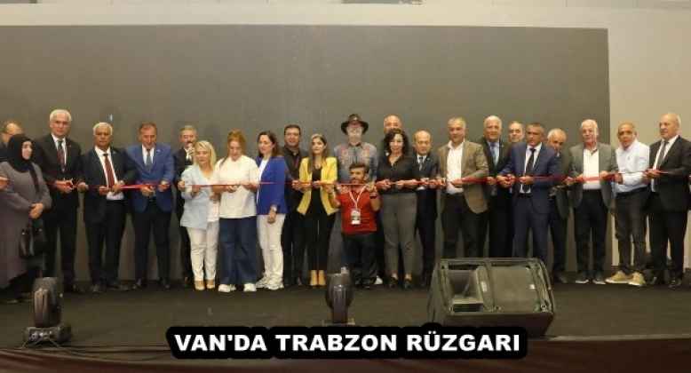 Van’da Trabzon rüzgârı