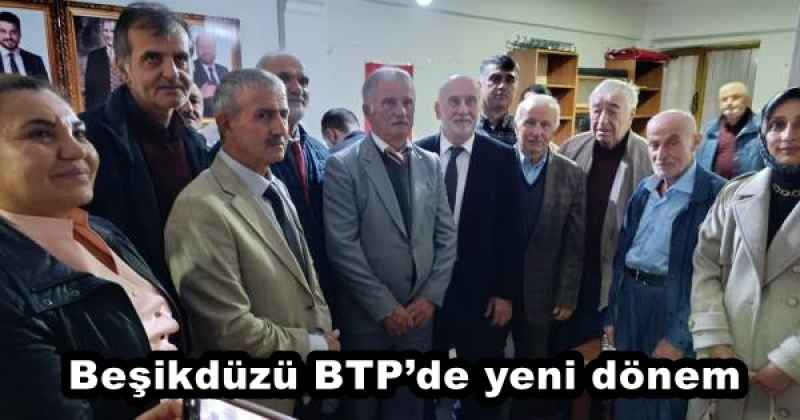 Beşikdüzü BTP’de yeni dönem