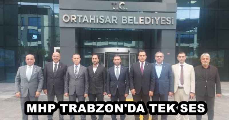 MHP TRABZON'DA TEK SES