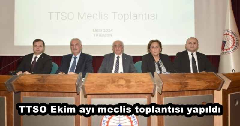 TTSO Ekim ayı meclis toplantısı yapıldı