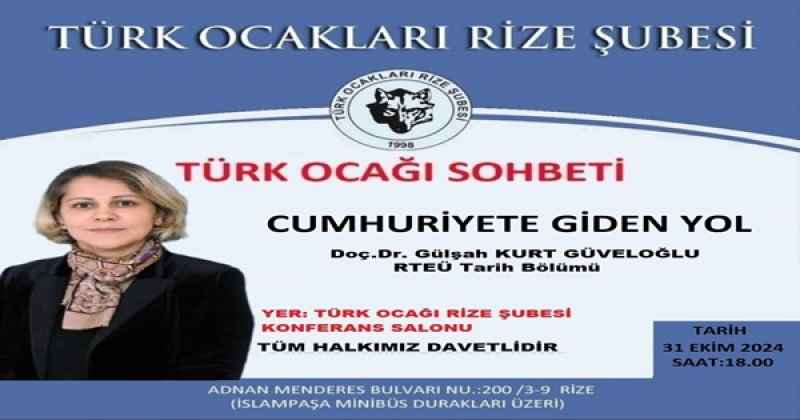 TÜRK OCAKLARI RİZE ŞUBESİNDE KONFERANS