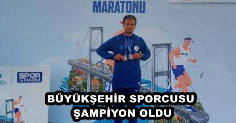 BÜYÜKŞEHİR SPORCUSU ŞAMPİYON OLDU