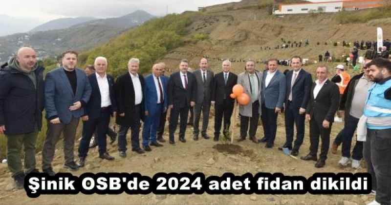 Şinik OSB'de 2024 adet fidan dikildi