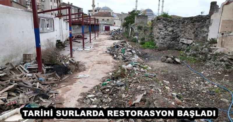 TARİHİ SURLARDA RESTORASYON BAŞLADI