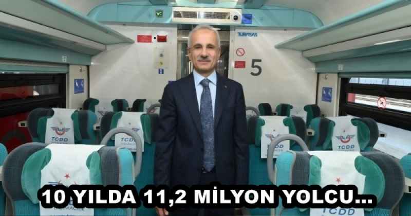 10 YILDA 11,2 MİLYON YOLCU…