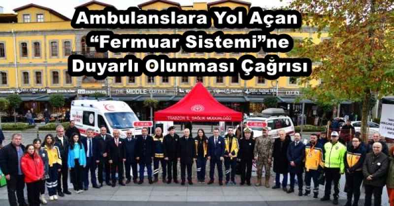 Ambulanslara Yol Açan “Fermuar Sistemi”ne Duyarlı Olunması Çağrısı