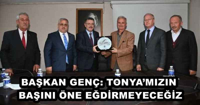 BAŞKAN GENÇ: TONYA’MIZIN BAŞINI ÖNE EĞDİRMEYECEĞİZ