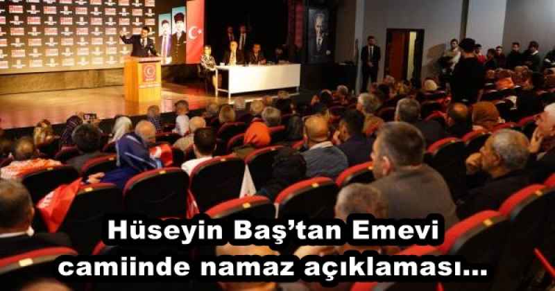 Hüseyin Baş’tan Emevi camiinde namaz açıklaması…