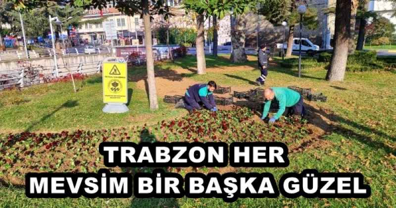 TRABZON HER MEVSİM BİR BAŞKA GÜZEL