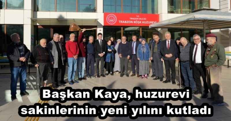 Başkan Kaya, huzurevi sakinlerinin yeni yılını kutladı