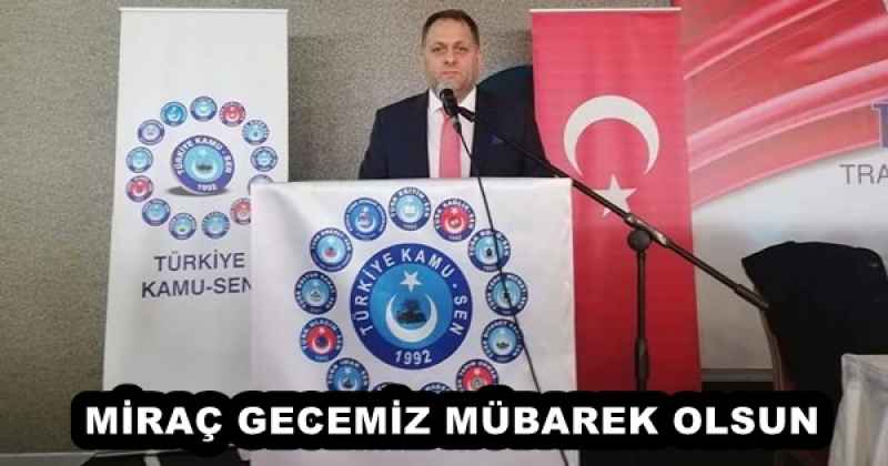 MİRAÇ GECEMİZ MÜBAREK OLSUN