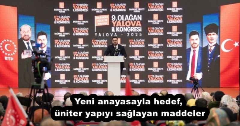 Yeni anayasayla hedef, üniter yapıyı sağlayan maddeler